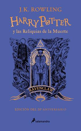 HARRY POTTER Y LAS RELIQUIAS DE LA MUERTE (RAVENCLAW) | 9788418797026 | ROWLING, J.K.