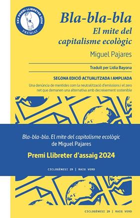 BLA-BLA-BLA : EL MITE DEL CAPITALISME ECOLÒGIC | 9788419206107 | PAJARES, MIGUEL