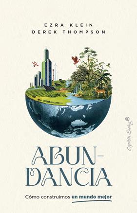 ABUNDANCIA | 9791399039115 | KLEIN, EZRA ; THOMPSON, DEREK