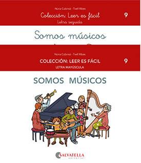 SOMOS MÚSICOS | 9788419565082 | CUBINSÀ ADSUAR, NÚRIA ; RIBES RIERA, TXELL