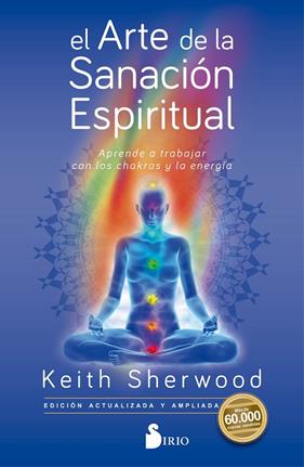 ARTE DE LA SANACION ESPRITUAL, EL | 9788417399597 | SHERWOOD, KEITH