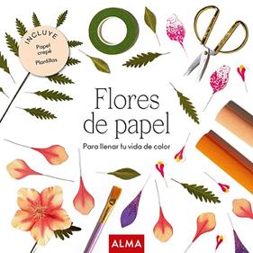 FLORES DE PAPEL | 9788418933196