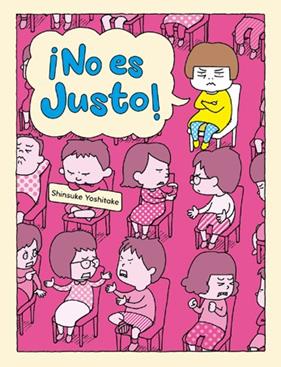 NO ES JUSTO | 9788416427765 | YOSHITAKE, SHINSUKE