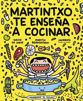 MARTINTXO TE ENSEÑA A COCINAR | 9788427246584 | DE JORGE, DAVID ; BERASATEGUI, MARTÍN ;JAVIRROYO