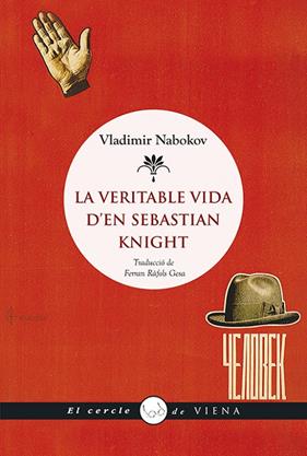 VERITABLE HISTORIA D'EN SEBASTIAN KNIGHT | 9788483309681 | NABOKOV, VLADIMIR