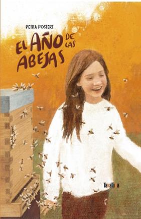 AÑO DE LAS ABEJAS, EL | 9788418821394 | POSTERT, PETRA