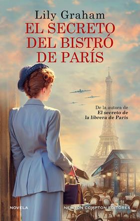 SECRETO DEL BISTRÓ DE PARÍS, EL | 9788410359963 | GRAHAM, LILY
