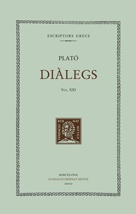 DIÀLEGS VOL. XXI (DOBLE TEXT. RÚSTICA) | 9788498593761 | PLATÓ