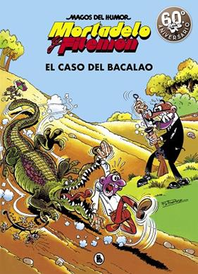 MORTADELO Y FILEMON : EL CASO DEL BACALAO | 9788402421838 | IBAÑEZ, F.