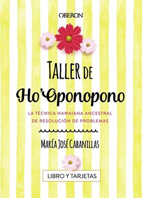 TALLER DE HO'OPONOPONO | 9788441539686 | CABANILLAS, MARIA JOSE