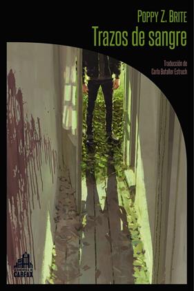 TRAZOS DE SANGRE | 9788494668296 | BRITE, POPPY Z.