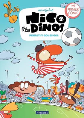 NICO Y LOS DINOS 3 : PENALTI Y GOL ES GOL | 9788448870102 | JULVE, ÒSCAR