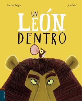 UN LEON DENTRO | 9788414010563 | BRIGHT, RACHEL ; FIELD, JIM