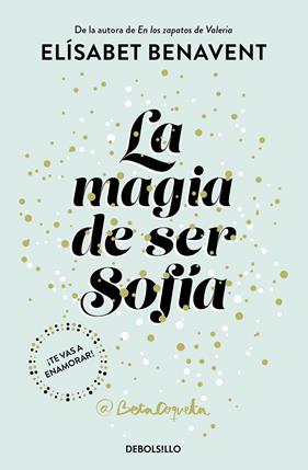 MAGIA DE SER SOFIA, LA | 9788466343183 | BENAVENT, ELISABET