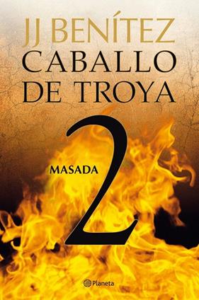 CABALLO DE TROYA 2 MASADA | 9788408108054 | BENITEZZ, JJ