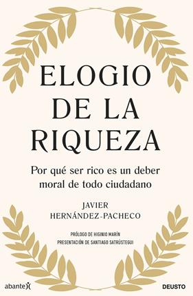 ELOGIO DE LA RIQUEZA | 9788423436361 | HERNÁNDEZ-PACHECO, JAVIER