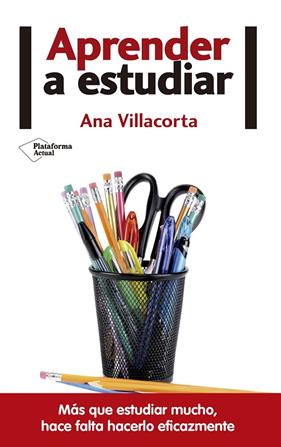APRENDER A ESTUDIAR | 9788416820146 | VILLACORTA, ANA