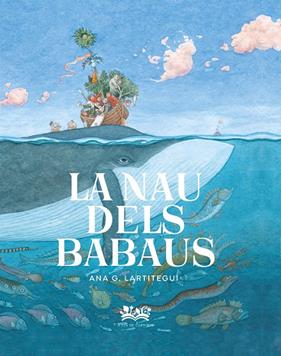 NAU DELS BABAUS, LA  | 9788419684035 | GONZÁLEZ LARTITEGUI, ANA