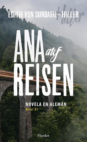 ANA AUF REISEN | 9788425443633 | SUNDAHL-HILLER, EDITH VON