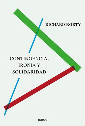 CONTINGENCIA, IRONÍA Y SOLIDARIDAD | 9788449345951 | RORTY, RICHARD