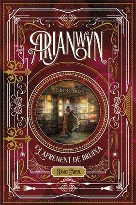 ARIANWYN 1 : L'APRENENT DE BRUIXA | 9788424658694 | NICOL, JAMES