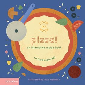 PIZZA : AN INTERACTIVE RECIPE BOOK | 9780714874098 | NIEMINEN, LOTTA