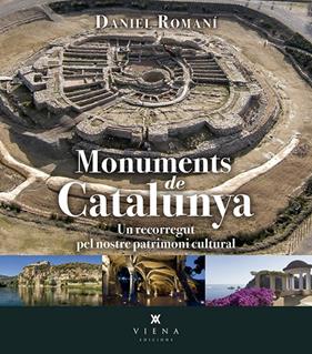 MONUMENTS DE CATALUNYA | 9788483309582 | ROMANI, DANIEL
