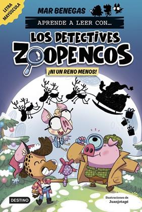 APRENDE A LEER CON... ¡LOS DETECTIVES ZOOPENCOS! 9 : ¡NI UN RENO MENOS! | 9788408310365 | BENEGAS, MAR