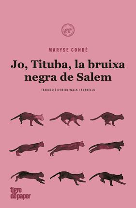 JO, TITUBA, BRUIXA NEGRA DE SALEM | 9788418705083 | CONDÉ, MARYSE