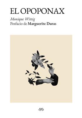 OPOPONAX, EL | 9788412899054 | WITTIG, MONIQUE
