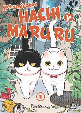AMIGATOS HACHI Y MARURU 1, LOS | 9788410450035 | SONODA, YURI