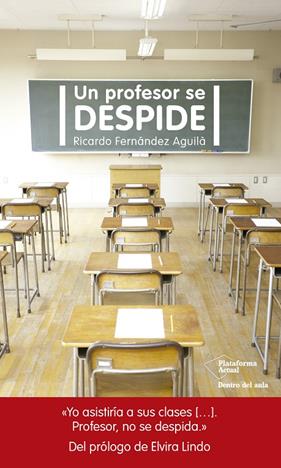 UN PROFESOR SE DESPIDE | 9788417002305 | FERNANDEZ AGUILA, RICARDO