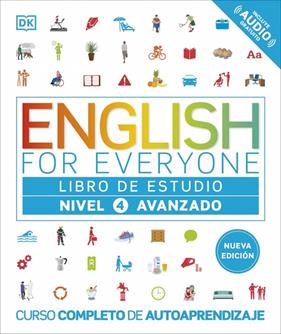 ENGLISH FOR EVERYONE : LIBRO DE ESTUDIO (NIVEL 4 AVANZADO) | 9780241281697