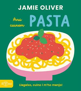 AVUI CUINEM : PASTA | 9791388217036 | OLIVER, JAMIE ; JOHNSON, ADRIAN