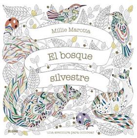 BOSQUE SILVESTRE, EL | 9788418075902 | MAROTTA, MILLIE