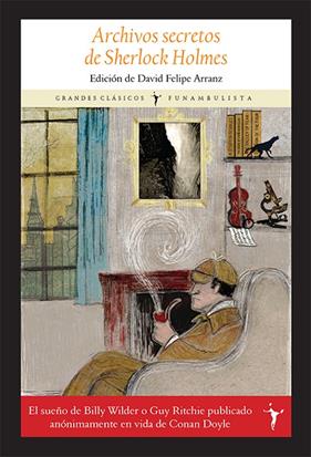 ARCHIVOS SECRETOS DE SHERLOCK HOLMES | 9788412097924 | SHERLOCK HOLMES