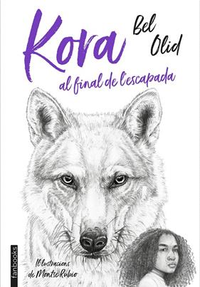 KORA : AL FINAL DE L'ESCAPADA | 9788418327643 | OLID, BEL
