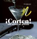 CORTEN! 100 RECETAS DE PELÍCULA | 9788419483195 | MAYORA, IÑAKI