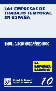EMPRESAS DE TRABAJO TEMPORAL EN ESPAÑA, LAS | 9788480021647 | RODRIGUEZ-PIÑERO ROYO, MIGUEL C.