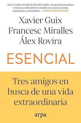ESENCIAL | 9791387833053 | GUIX, XAVIER ; MIRALLES, FRANCESC ; ROVIRA, ÁLEX