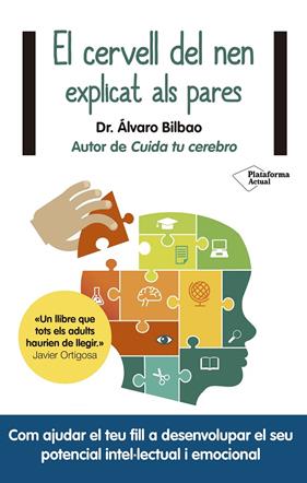 CERVELL DEL NEN EXPLICAT ALS PARES, EL | 9788417376628 | BILBAO, ALVARO