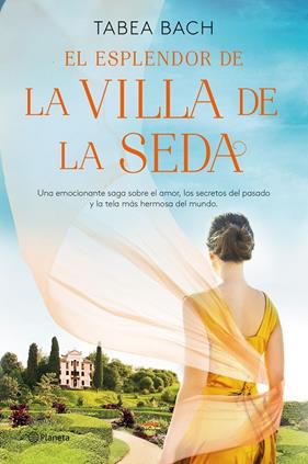 ESPLENDOR DE LA VILLA DE LA SEDA, EL | 9788408254164 | BACH, TABEA