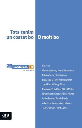 -LLIBRE DE LA MARATO 2016 : TOTS TENIM UN COSTAT BO O MOLT BO | 9788416154647 | OLIVER I CABRER, MARIA-ANTÒNIA
