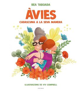 ÀVIES : CADASCUNA A LA SEVA MANERA | 9788418054396 | TABOADA, BEA