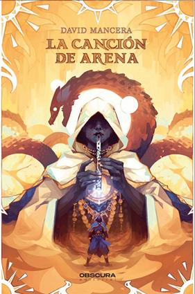 CANCIÓN DE ARENA, LA | 9788412732764 | MANCERA, DAVID