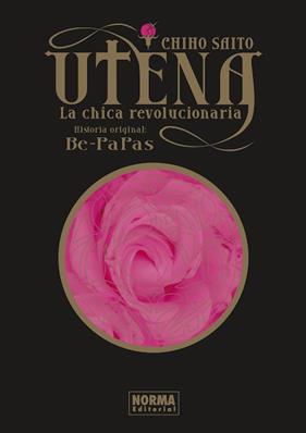 UTENA, LA CHICA REVOLUCIONARIA. INTEGRAL | 9788467961867 | CHIHO SAITO/BE-PAPAS