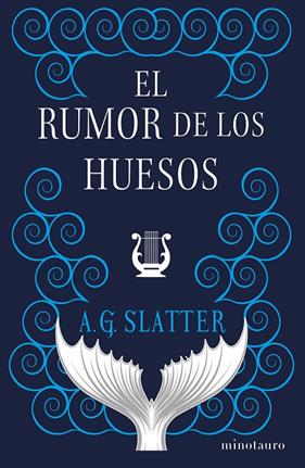 RUMOR DE LOS HUESOS, EL | 9788445014356 | SLATTER, A. G.