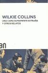 UNA CAMA SUMAMENTE EXTRAÑA Y OTROS RELATOS | 9788492840649 | COLLINS, WILKIE