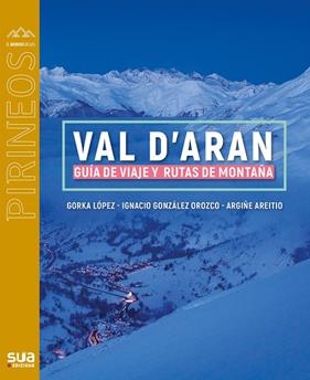 VAL D'ARAN | 9788482167886 | LOPEZ, GORKA - AREITIO, ARGIÑE