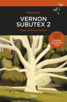 VERNON SUBUTEX 2 | 9788416698486 | DESPENTES, VALERIE